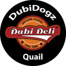 Frozen quail DubiDogz (link)